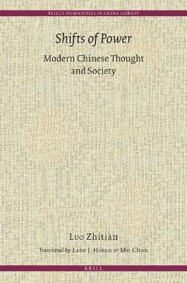 Shifts of Power: Modern Chinese Thought and Society