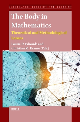 Body in Mathematics: Theoretical and Methodological Lenses
