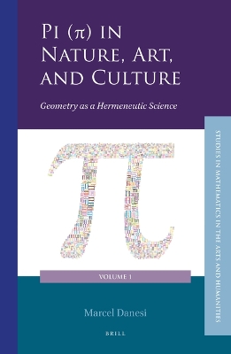 Pi () in Nature, Art, and Culture: Geometry as a Hermeneutic Science