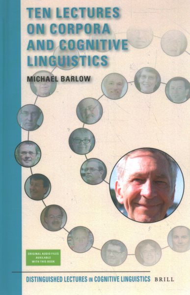Ten Lectures on Corpora and Cognitive Linguistics