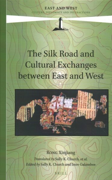 Silk Road and Cultural Exchanges between East and West