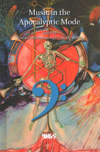 Music in the Apocalyptic Mode