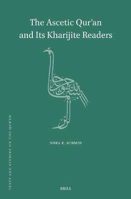 Ascetic Quran and Its Kharijite Readers