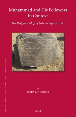 Muammad and His Followers in Context: The Religious Map of Late Antique Arabia