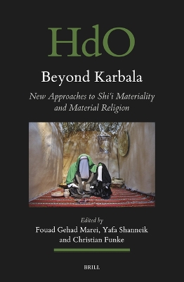 Shii Materiality Beyond Karbala: Religion That Matters