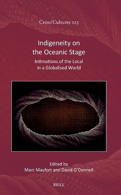 Indigeneity on the Oceanic Stage: Intimations of the Local in a Globalised World