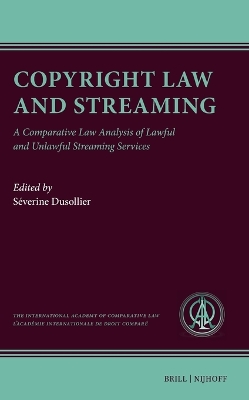 Copyright Law and Streaming: A Comparative Law Analysis of Lawful and Unlawful Streaming Services