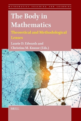 Body in Mathematics: Theoretical and Methodological Lenses