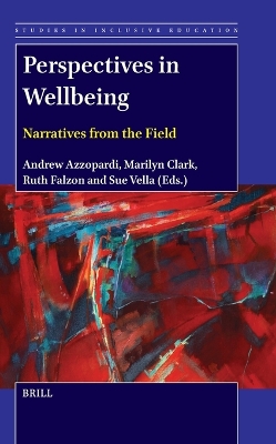 Perspectives in Wellbeing: Narratives from the Field
