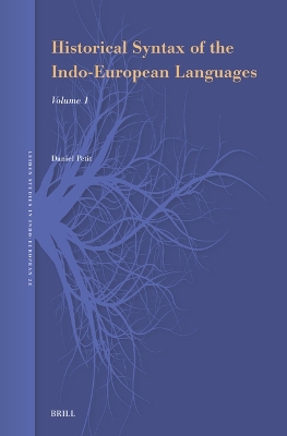 Historical Syntax of the Indo-European Languages: Part 1
