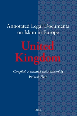 Annotated Legal Documents on Islam in Europe: United Kingdom