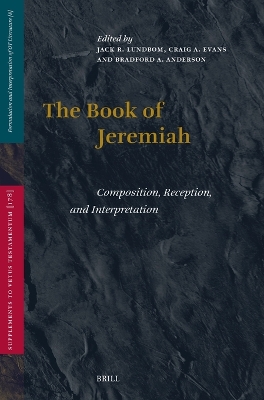 Book of Jeremiah: Composition, Reception, and Interpretation