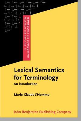 Lexical Semantics for Terminology: An introduction