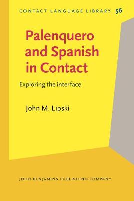 Palenquero and Spanish in Contact: Exploring the interface