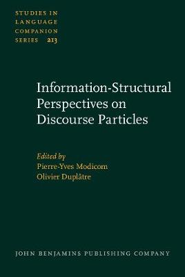 Information-Structural Perspectives on Discourse Particles