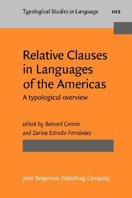 Relative Clauses in Languages of the Americas: A typological overview