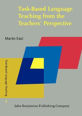 Task-Based Language Teaching from the Teachers' Perspective: Insights from New Zealand
