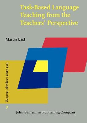 Task-Based Language Teaching from the Teachers' Perspective: Insights from New Zealand