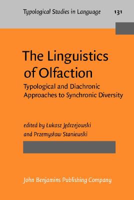 Linguistics of Olfaction: Typological and Diachronic Approaches to Synchronic Diversity
