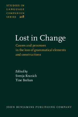 Lost in Change: Causes and processes in the loss of grammatical elements and constructions