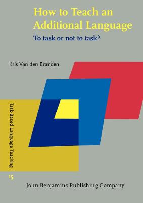 How to Teach an Additional Language: To task or not to task?