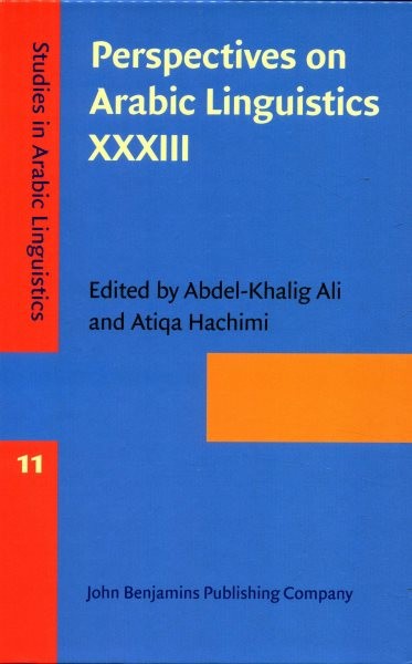 Perspectives on Arabic Linguistics XXXIII: Papers selected from the Annual Symposium on Arabic Linguistics, Toronto, Canada, 2019