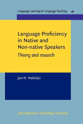 Language Proficiency in Native and Non-native Speakers: Theory and research