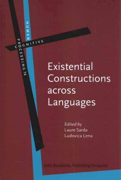 Existential Constructions across Languages: Forms, meanings and functions