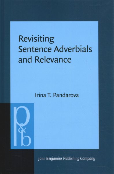Revisiting Sentence Adverbials and Relevance