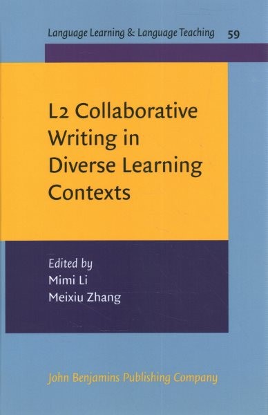 L2 Collaborative Writing in Diverse Learning Contexts