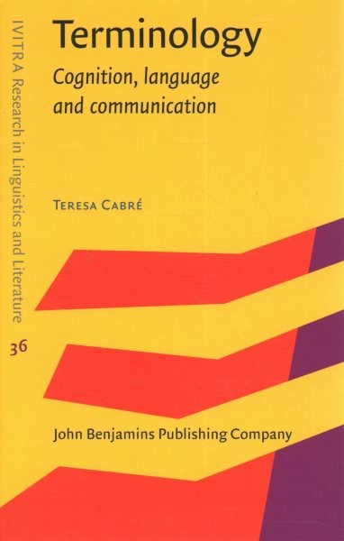 Terminology: Cognition, language and communication
