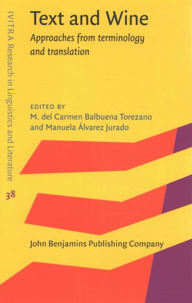 Text and Wine: Approaches from terminology and translation