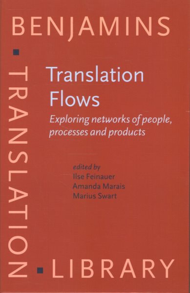 Translation Flows: Exploring networks of people, processes and products