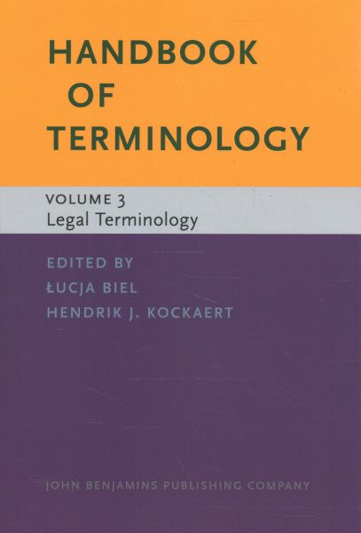 Handbook of Terminology: Volume 3. Legal Terminology