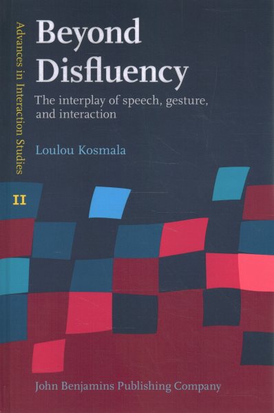 Beyond Disfluency: The interplay of speech, gesture, and interaction
