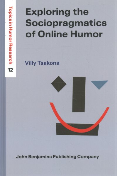 Exploring the Sociopragmatics of Online Humor