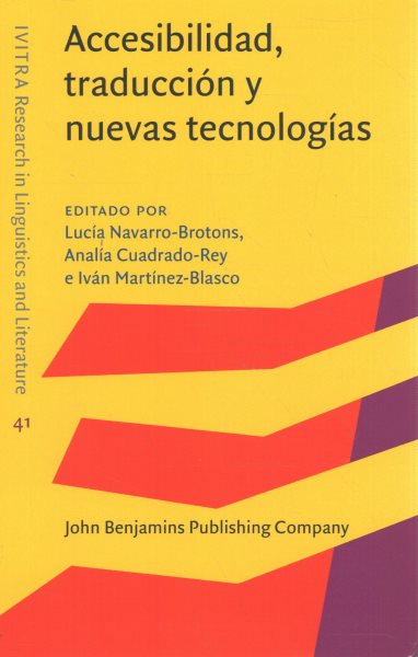 Accesibilidad, traducción y nuevas tecnologías