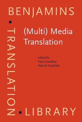 (Multi) Media Translation: Concepts, practices, and research
