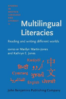 Multilingual Literacies: Reading and writing different worlds