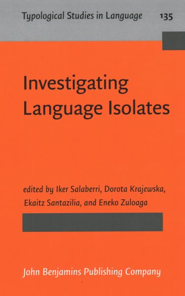 Investigating Language Isolates: Typological and diachronic perspectives