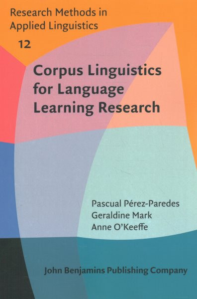 Corpus Linguistics for Language Learning Research