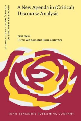 New Agenda in (Critical) Discourse Analysis: Theory, methodology and interdisciplinarity