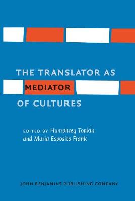 Translator as Mediator of Cultures