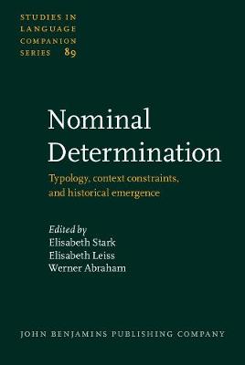 Nominal Determination: Typology, context constraints, and historical emergence
