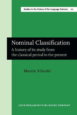 Nominal Classification: A history of its study from the classical period to the present