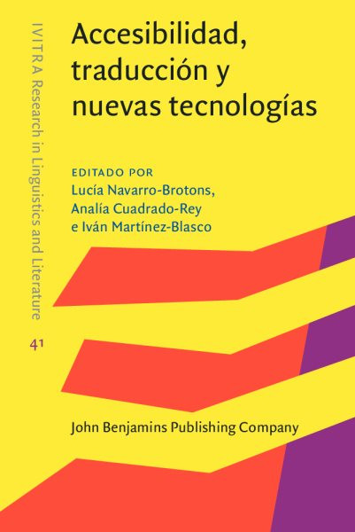 Accesibilidad, traducciÃ³n y nuevas tecnologÃ­as