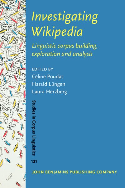 Investigating Wikipedia: Linguistic corpus building, exploration and analysis