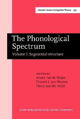 Phonological Spectrum: Volume I: Segmental structure