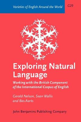 Exploring Natural Language: Working with the British Component of the International Corpus of English