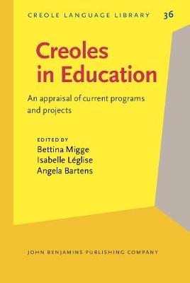 Creoles in Education: An appraisal of current programs and projects